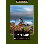 Bieszczady. Przewodnik dla prawdziwego turysty.